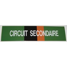 Etiquette circuit secondaire 200x50x10mm Réf 215508