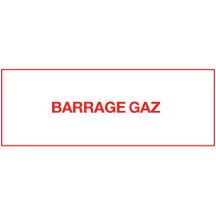 Etiquette barrage gaz 150x75mm Réf 215283