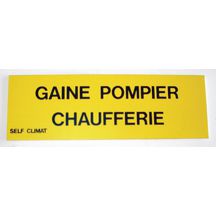 Etiquette non autocollante Gaine pompier chaufferie Réf BR640055