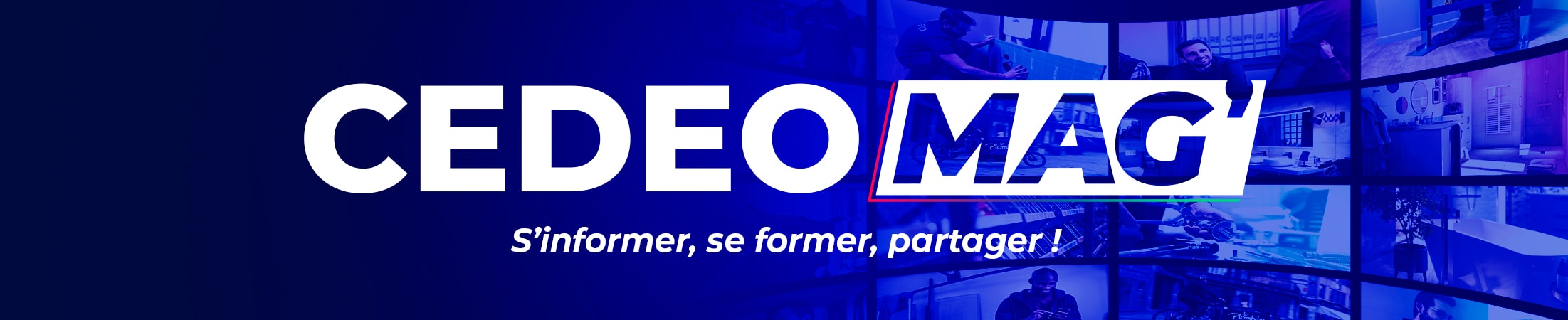 CEDEO MAG : S'informer, se former, partager!