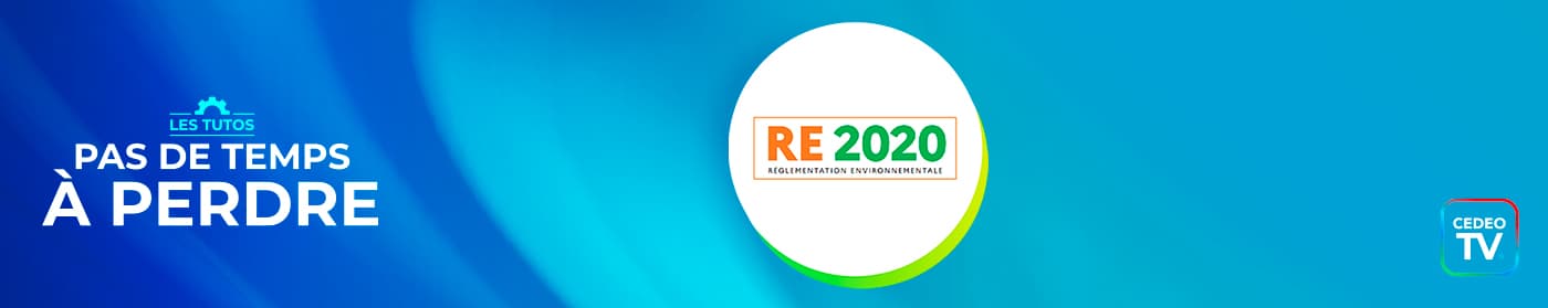 Comment la réglementation RE 2020 change la construction neuve ?