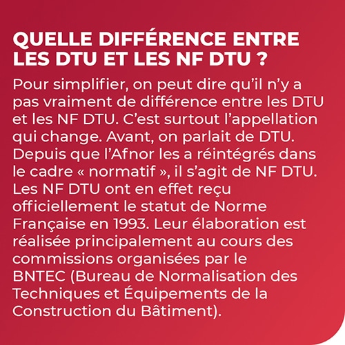 Quelle différence entre les DTU et les NF DTU ?