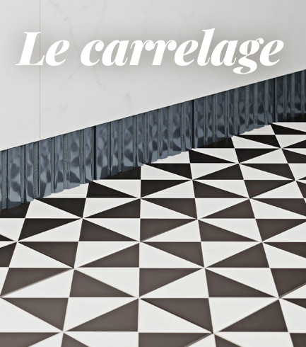 Le carrelage